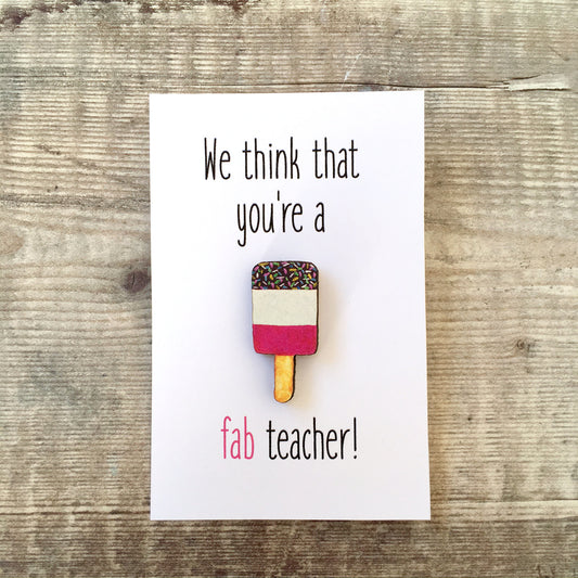 Fab teacher lapel pin gift